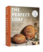The Perfect Loaf: The Craft and Science of Sourdough Breads, Sweets, and More Random House